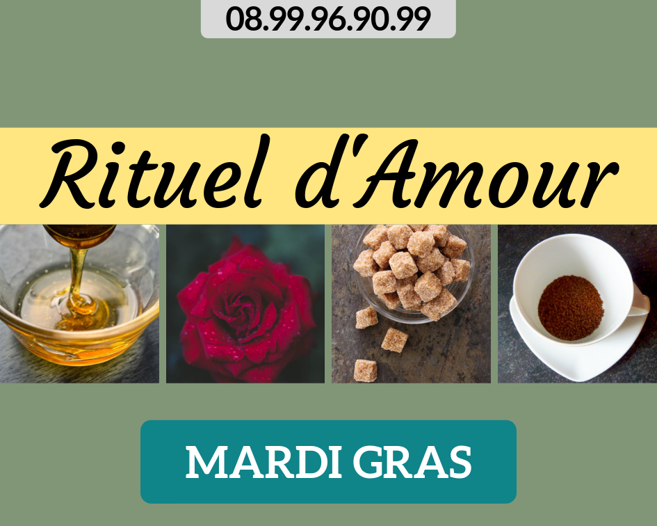 RITUEL AMOUR DU MARDI GRAS INGRÉDIENTS - ELEMIAH VOYANCE 08.99.96.90.99 RITUEL AMOUR DU MARDI GRAS INGRÉDIENTS - ELEMIAH VOYANCE 08.99.96.90.99